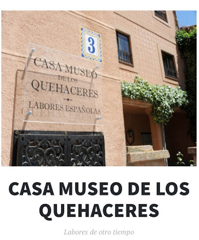Casa Museo de los Quehaceres
